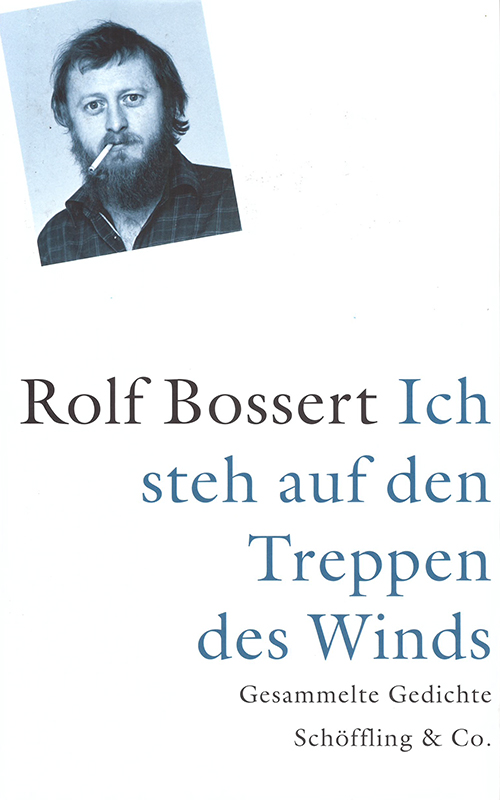 Buchcover: Rolf Bossert: Ich steh auf den Treppen des Windes Buchcover: Rolf Bossert: Ich steh auf den Treppen des Windes