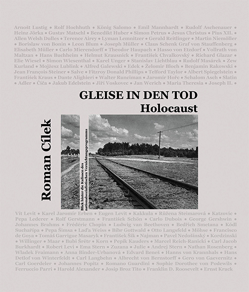Buchcover: Roman Cílek: Gleise in den Tod – Holocaust Buchcover: Roman Cílek: Gleise in den Tod – Holocaust
