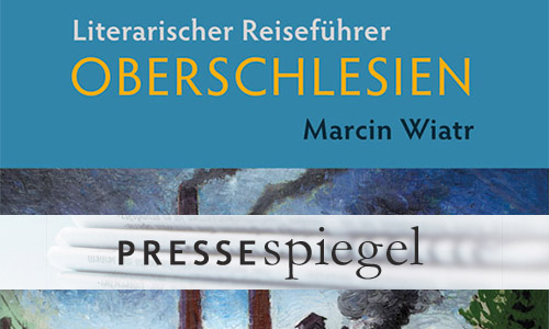 Buchcover: Marcin Wiatr: Literarischer Reiseführer Oberschlesien (Ausschnitt)