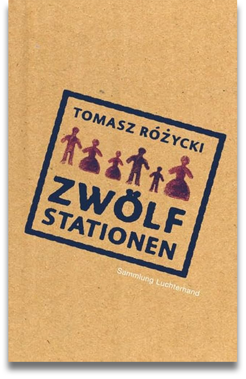 Buchcover: Tomasz Różycki: Zwölf Stationen Buchcover: Tomasz Różycki: Zwölf Stationen