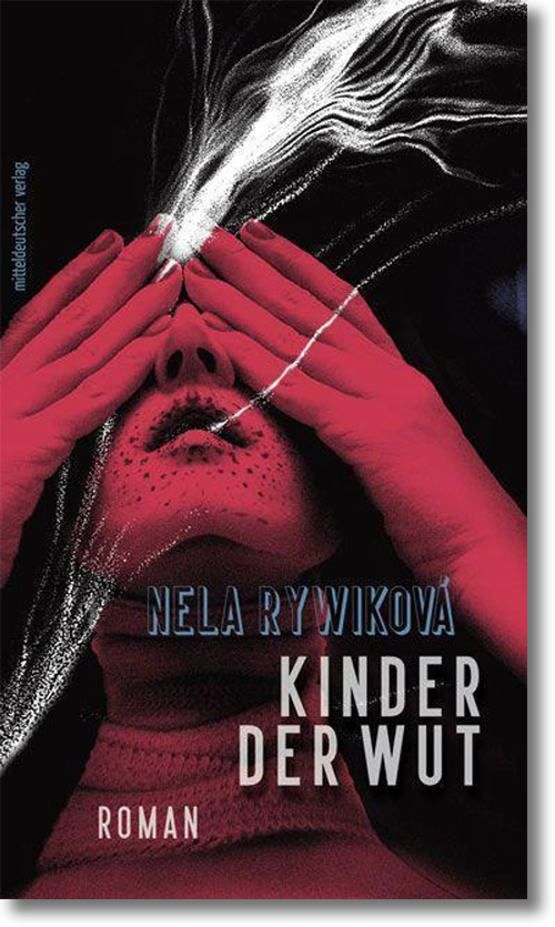 Buchcover: Nela Rywikova: Kinder der Wut Buchcover: Nela Rywikova: Kinder der Wut