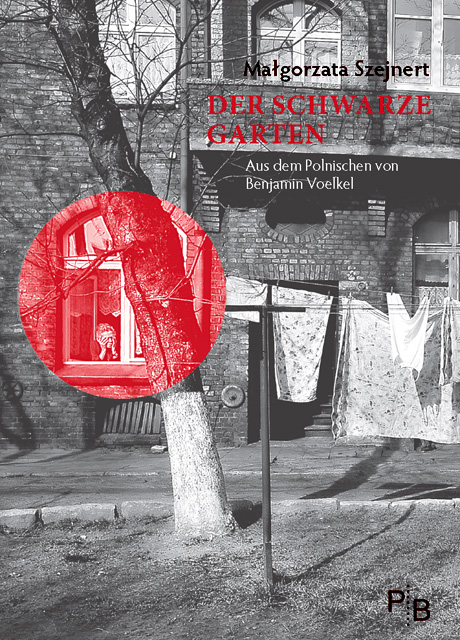 Buchcover: Małgorzata Szejnert: Der Schwarze Garten