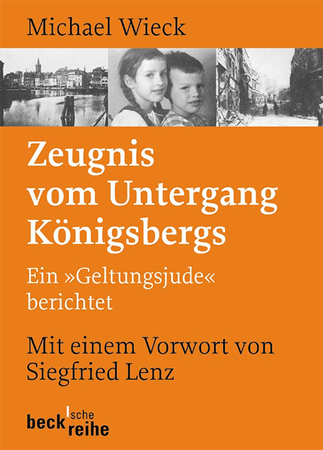 Buchcover: Michael Wieck: Zeugnis vom Untergang Königsbergs. deutsch