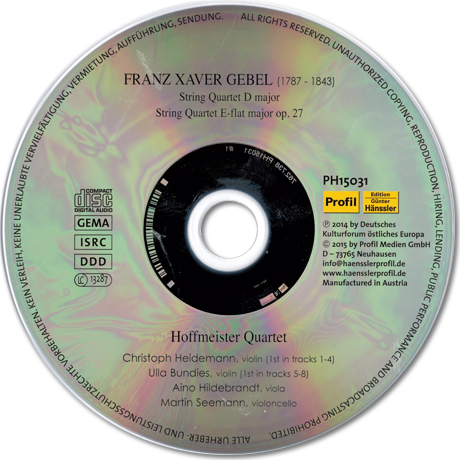 CD: Franz Xaver Gebel: Streichquartette, freigestellt CD: Franz Xaver Gebel: Streichquartette, freigestellt
