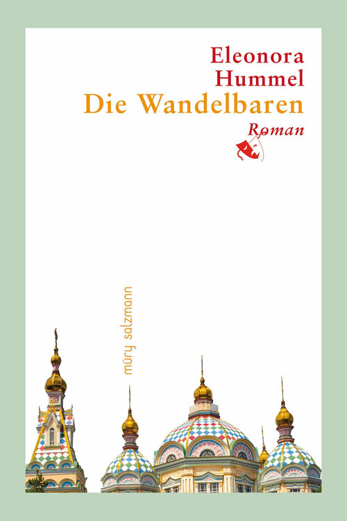 Buchcover: Eleonora Hummel: Die Wandelbaren Buchcover: Eleonora Hummel: Die Wandelbaren