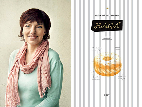 Alena Mornštajnová und das Cover der tschechischen Ausgabe ihres Romans »Hana« Alena Mornštajnová und das Cover der tschechischen Ausgabe ihres Romans »Hana«