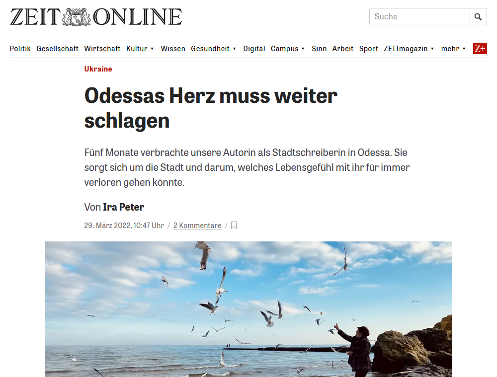 Screenshot: Die Zeit, 29.03.2022: Odessas Herz muss weiterschlagen Screenshot: Die Zeit, 29.03.2022: Odessas Herz muss weiterschlagen