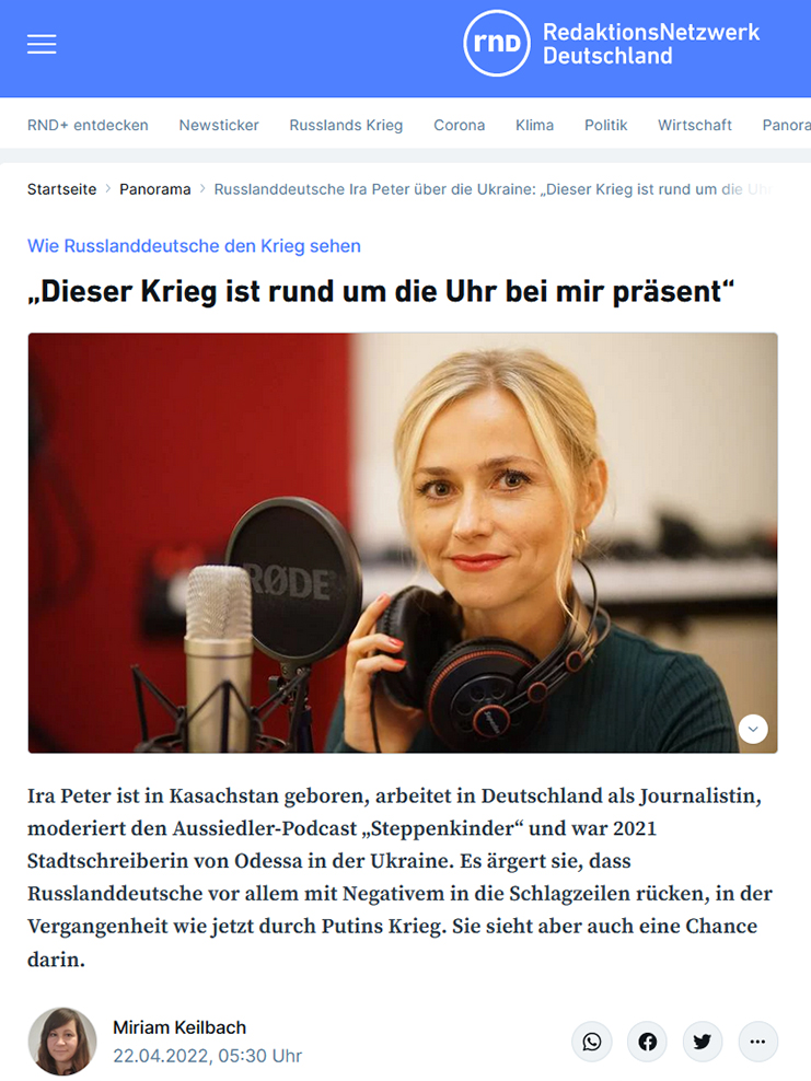 Screenshot: RND, 22.04.2022: Ira Peter: »Dieser Krieg ist rund um die Uhr bei mir präsent« (Ausschnitt) Screenshot: RND, 22.04.2022: Ira Peter: »Dieser Krieg ist rund um die Uhr bei mir präsent« (Ausschnitt)