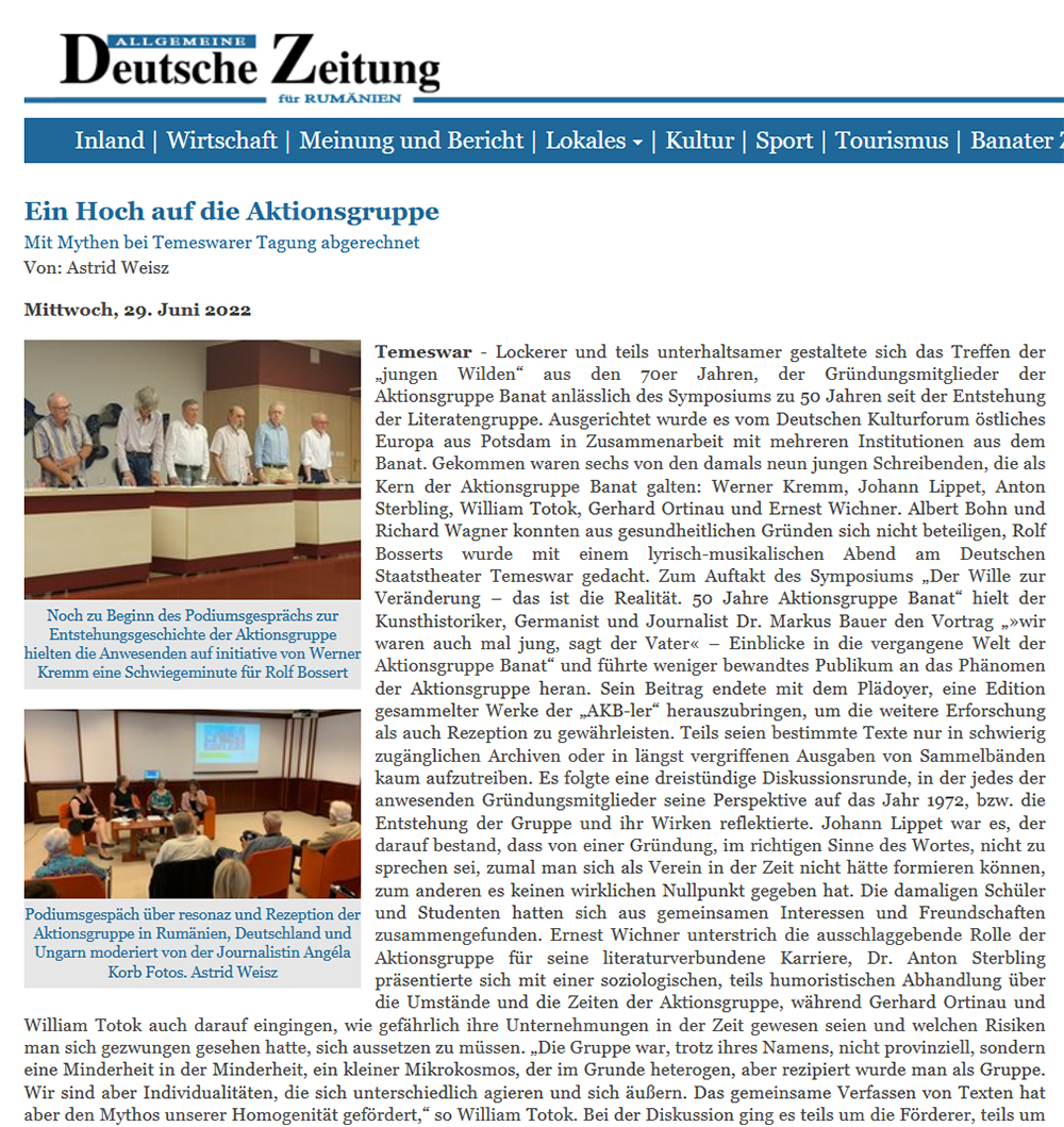 Screenshot: Allgemeine Deutsche Zeitung für Rumänien, 29.06.2022: Ein Hoch auf die Aktionsgruppe. Mit Mythen bei Temeswarer Tagung abgerechnet. Von Astrid Weisz Screenshot: Allgemeine Deutsche Zeitung für Rumänien, 29.06.2022: Ein Hoch auf die Aktionsgruppe. Mit Mythen bei Temeswarer Tagung abgerechnet. Von Astrid Weisz