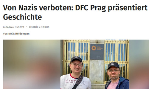 Berliner Morgenpost online, 03.10.2023: Von Nazis verboten: DFC Prag präsentiert seine Geschichte (Ausschnitt)