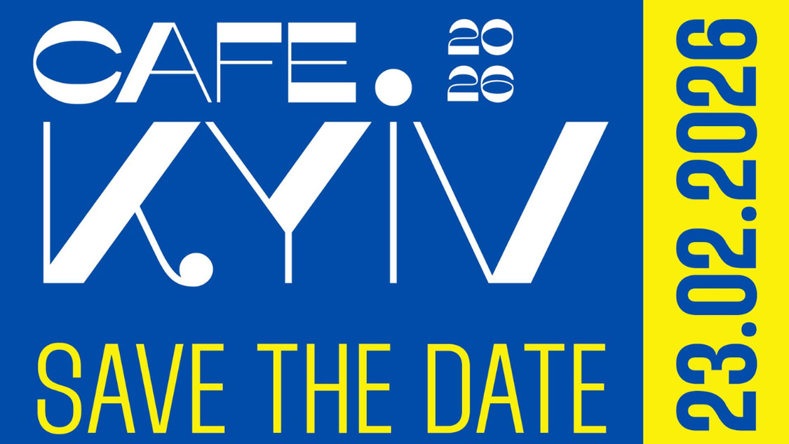 Save the date: Cafe Kyiv 2026 Save the date: Cafe Kyiv 2026