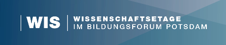 Wissenschaftsetage im Bildungsforum Potsdam
